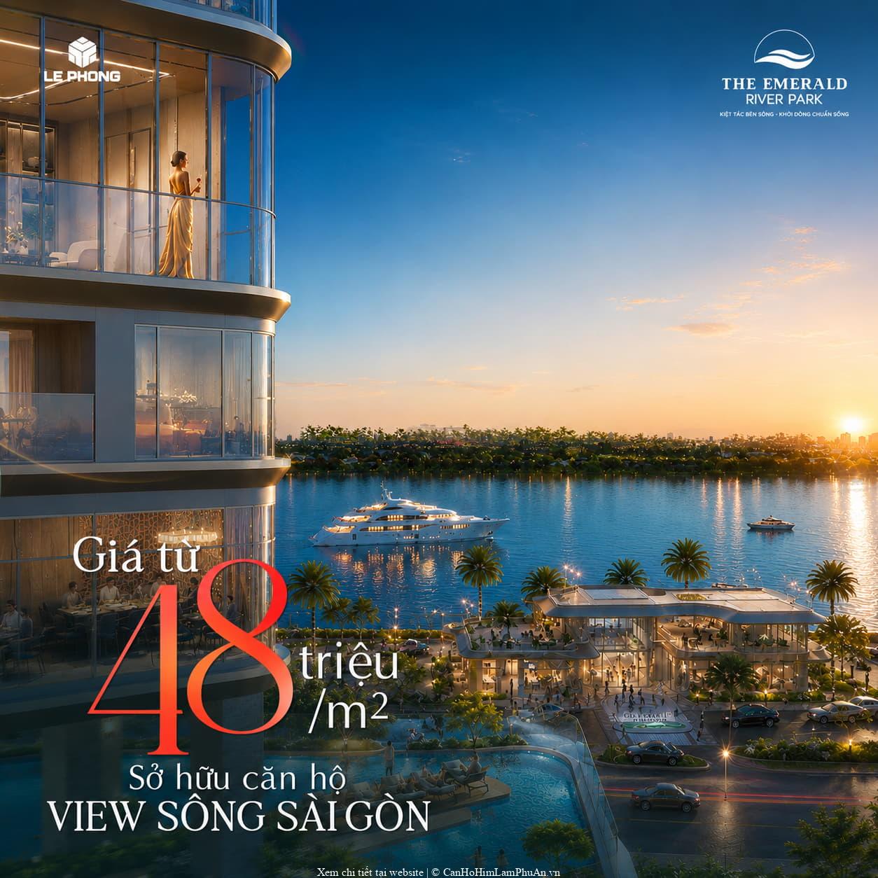 The Emerald River Park căn hộ sông SàiGòn giá từ 48 triệu/m2 cơ hội sở hữu